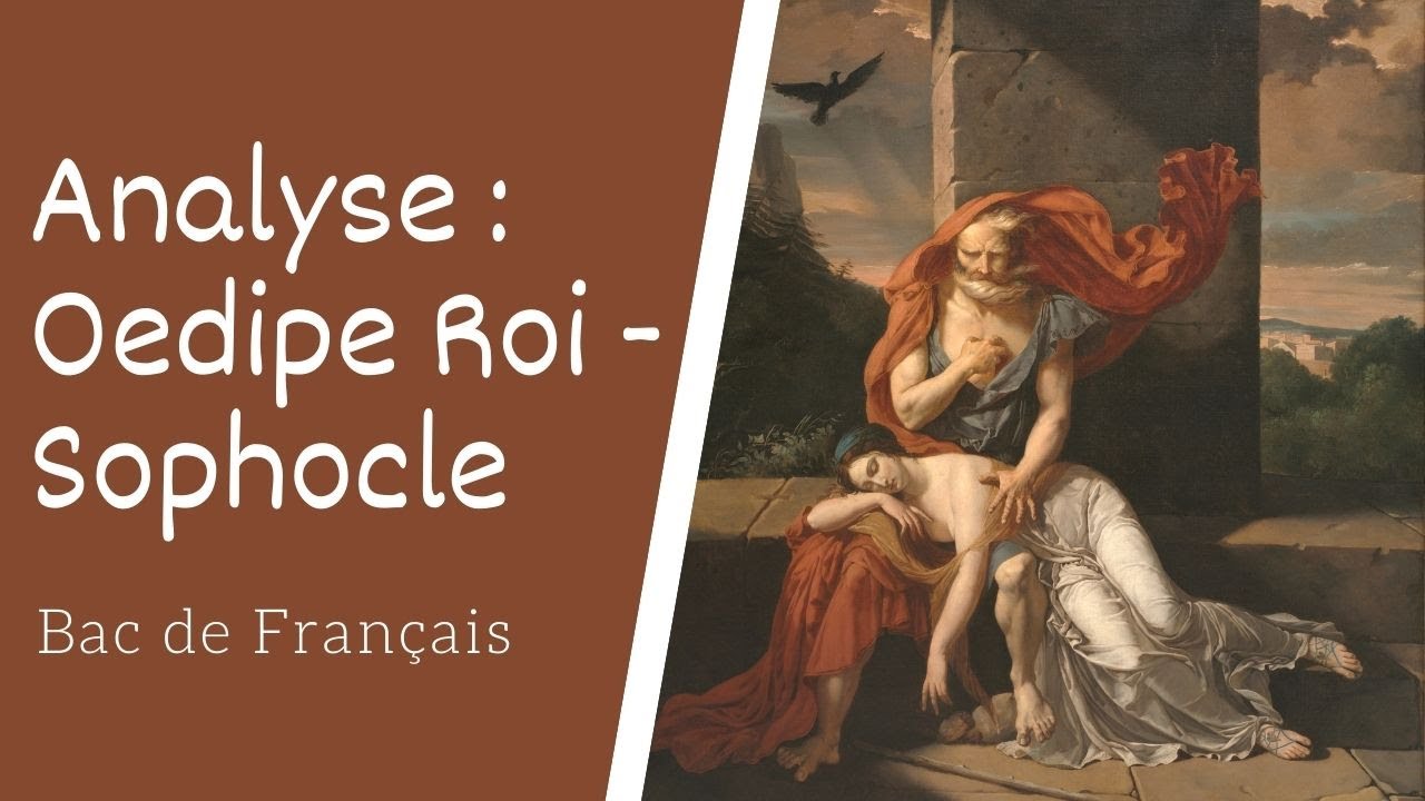 Oedipe Roi de Sophocle Analyse de l'oeuvre int&eacute;grale