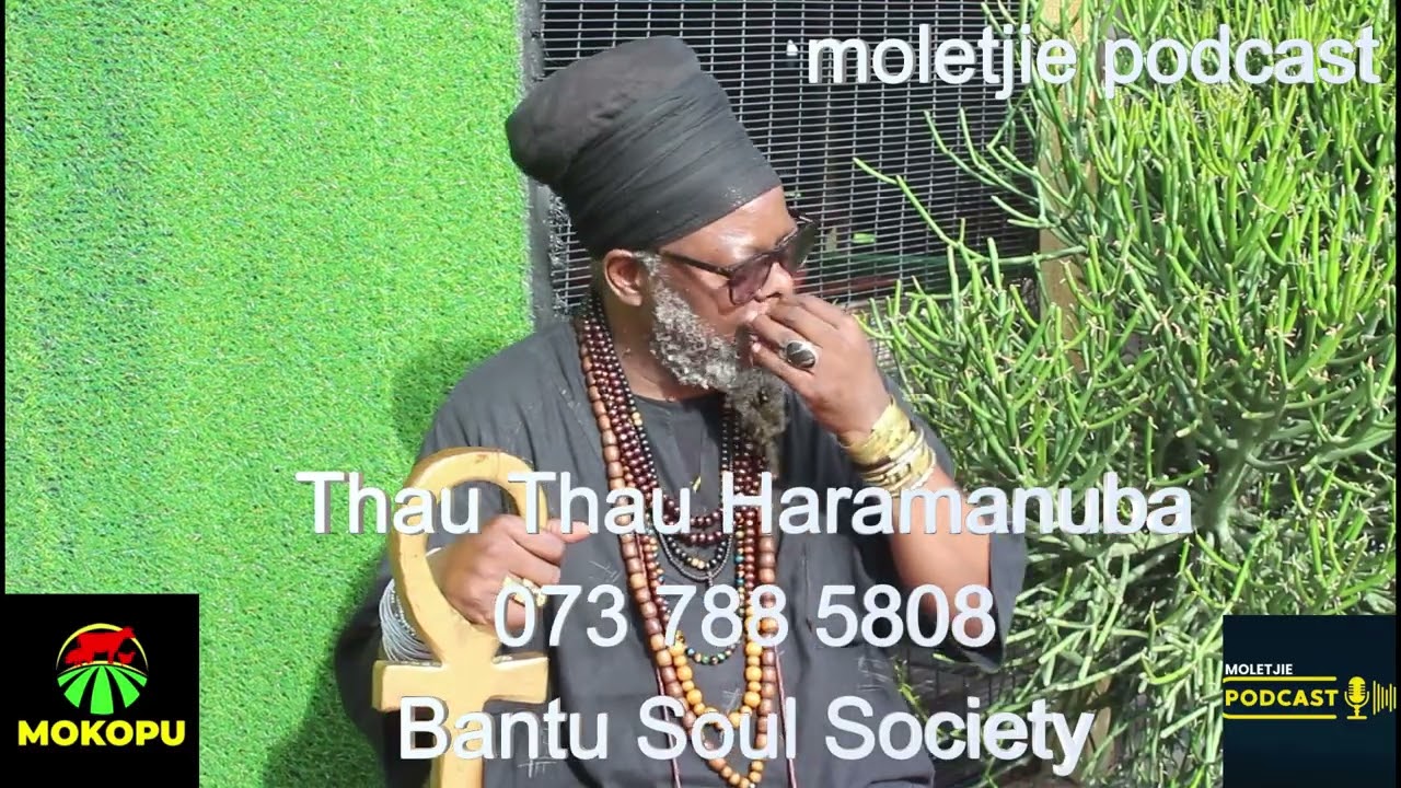 Thau Thau Haramanuba Bantu Soul Society