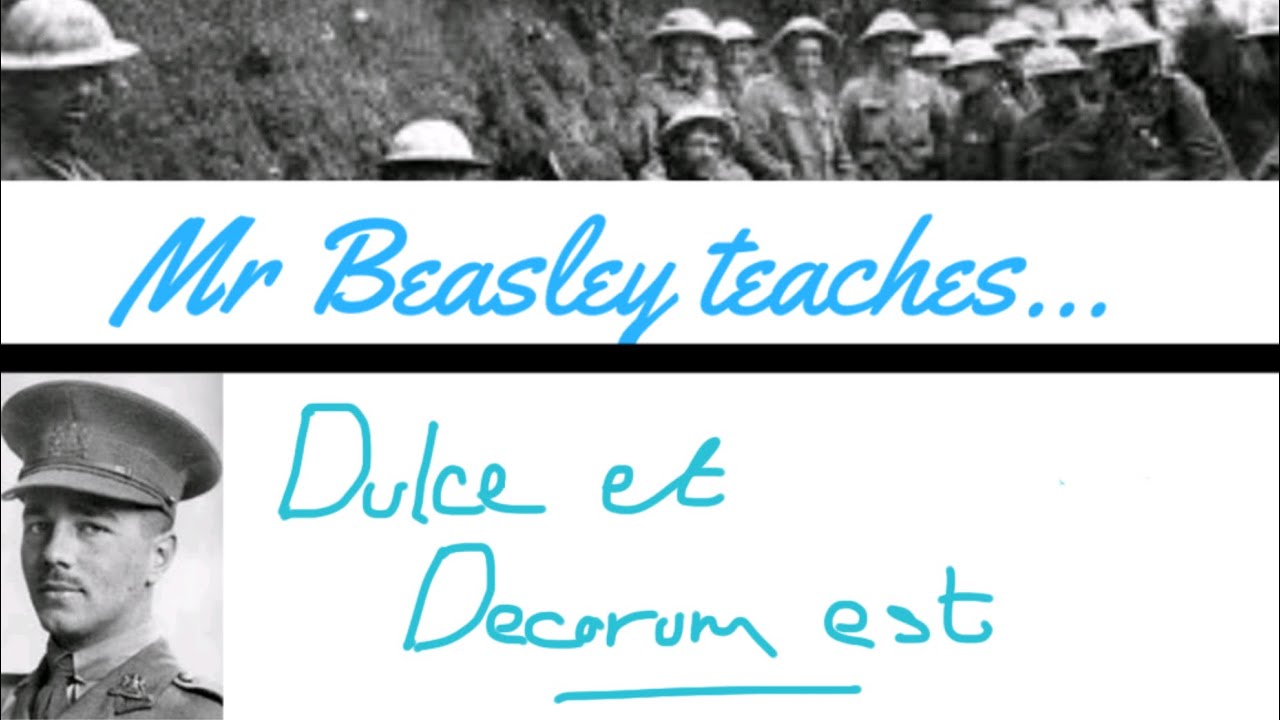 Analysis of Dulce et Decorum est by Wilfred Owen