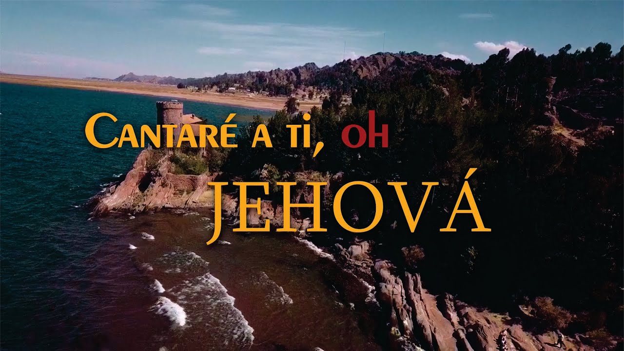 Cantaré a Ti, Oh Jehová | CORAL JIRÉH