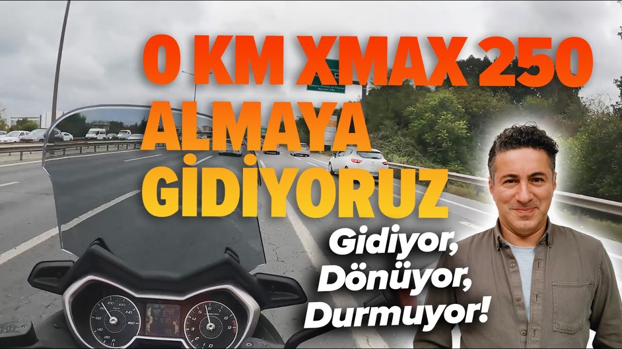 0 KM XMAX 250 ALMAYA GİDİYORUZ | Gidiyor, Dönüyor, Durmuyor!