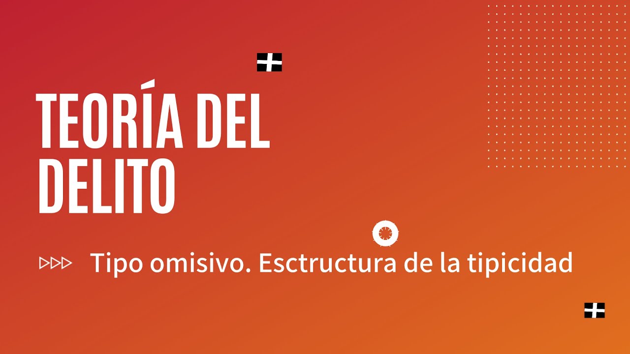Delitos de omisión. Omisión propia e impropia. Estructura de la tipicidad