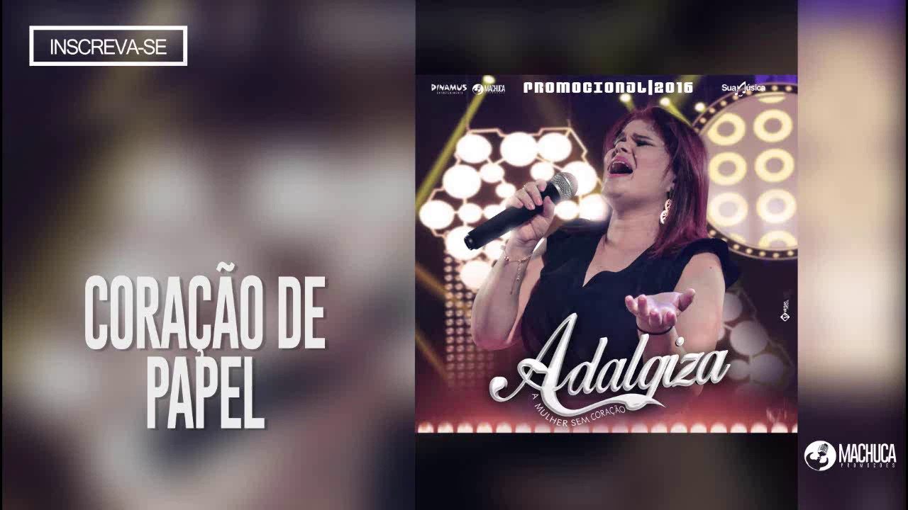 Coração de papel ADALGIZA CD PROMOCIONAL NOVEMBRO 2016