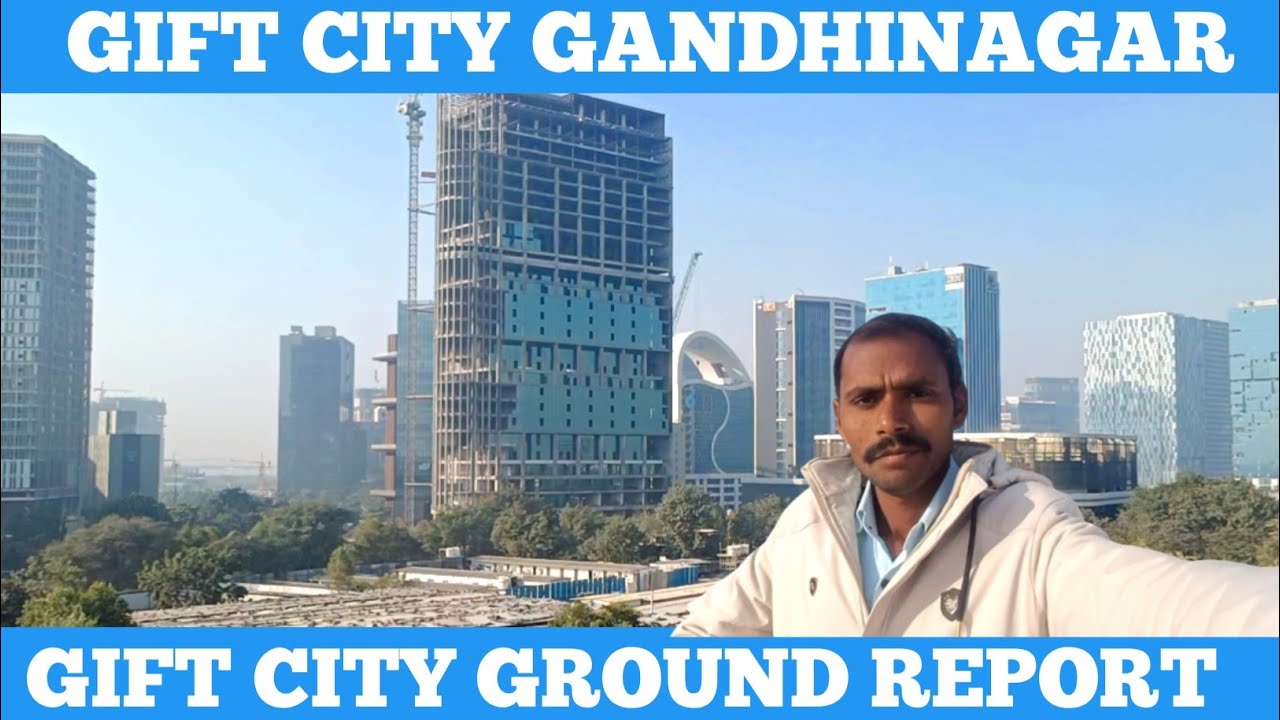 GIFT CITY GANDHINAGAR TODAY | GIFT CITY LATEST UPDATE | GIFT CITY GROUND REPORT JANUARY 2026 |