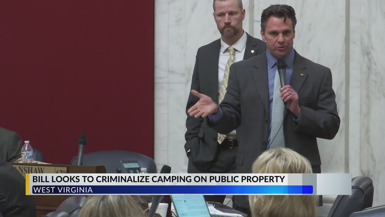 West Virginia House passes statewide encampment ban