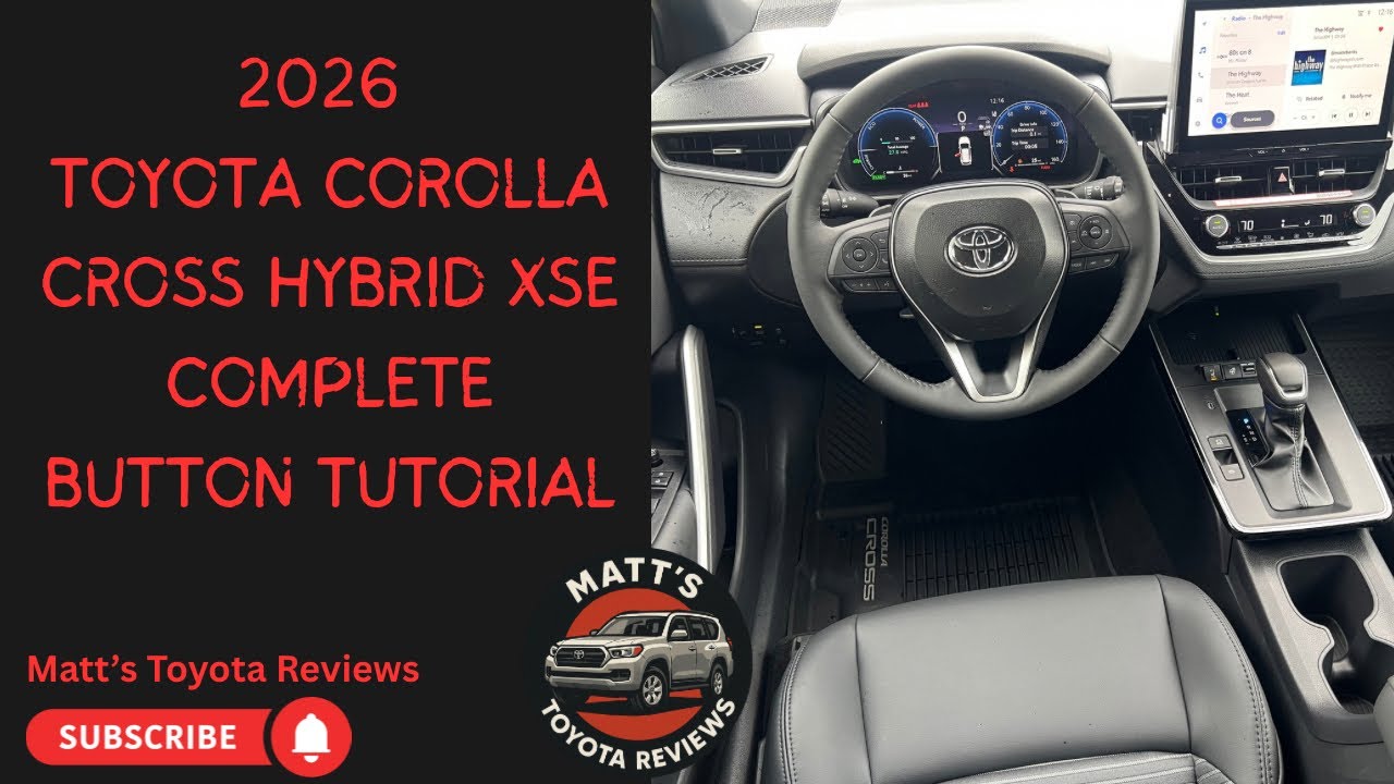 Полное руководство по кнопкам Toyota Corolla Cross Hybrid XSE 2026 года