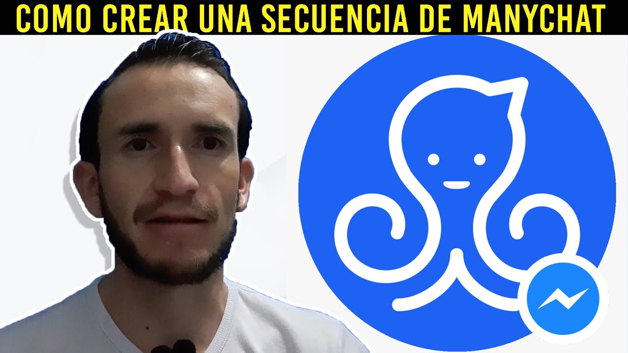 Como Crear Una Secuencia de Manychat; Te lo Explico Paso a Paso