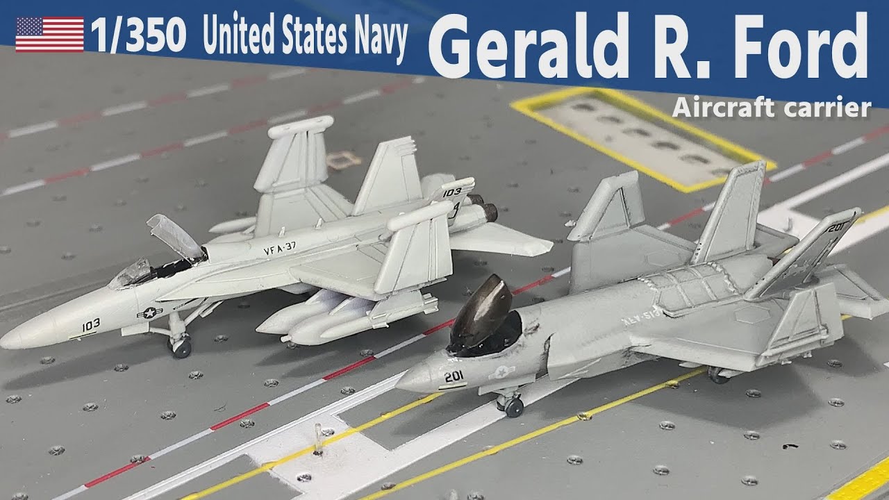 Военно-морские силы США CVN-78 USS Gerald R. Ford 1/350 Часть 26 Корабельный самолет