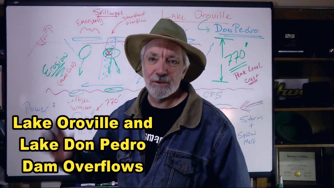 Oroville and Don Pedro Dam and gold prospecting