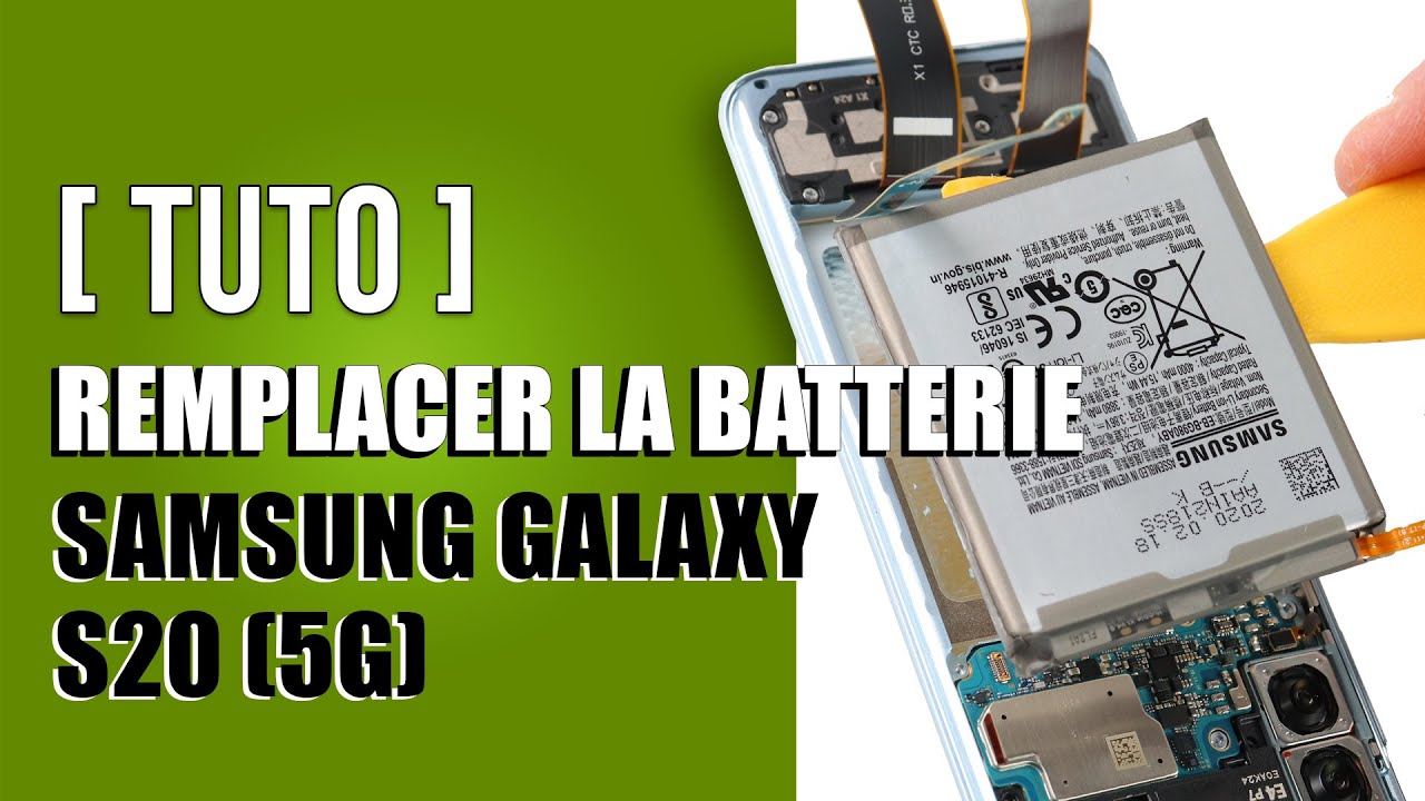 Remplacer batterie Galaxy S20