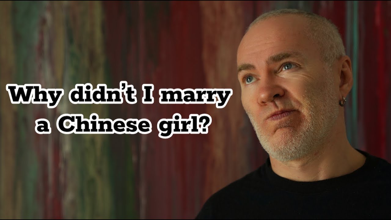 Life in China | Ep. 16: Why didn't I marry a Chinese girl after 20 years of living in China?