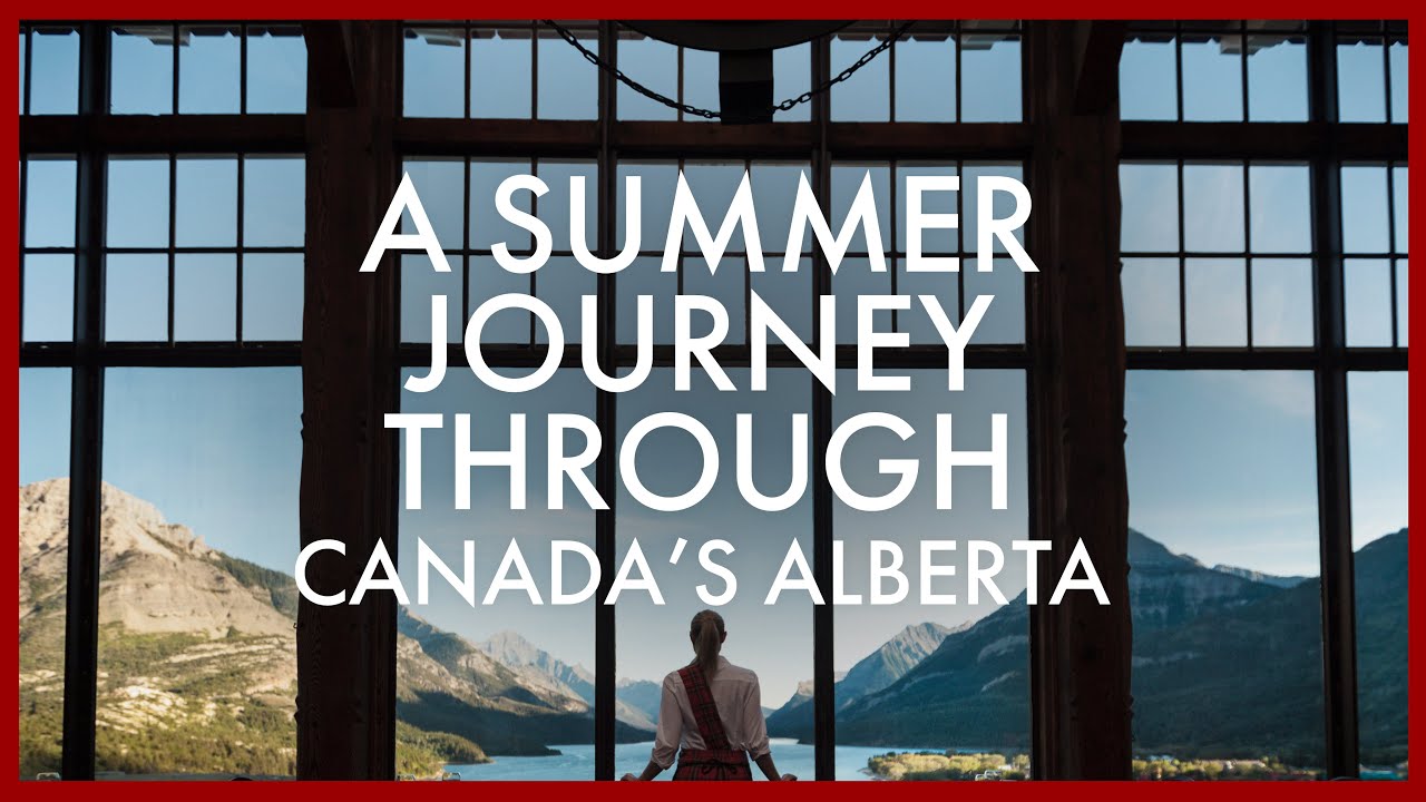 A Summer Journey Through Canada's Alberta