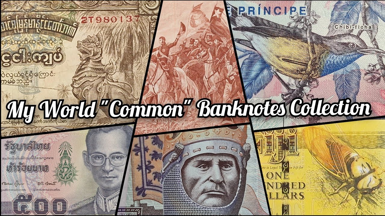 World Banknotes Collection 🌍👀 (OLD-UPDATE 2024)