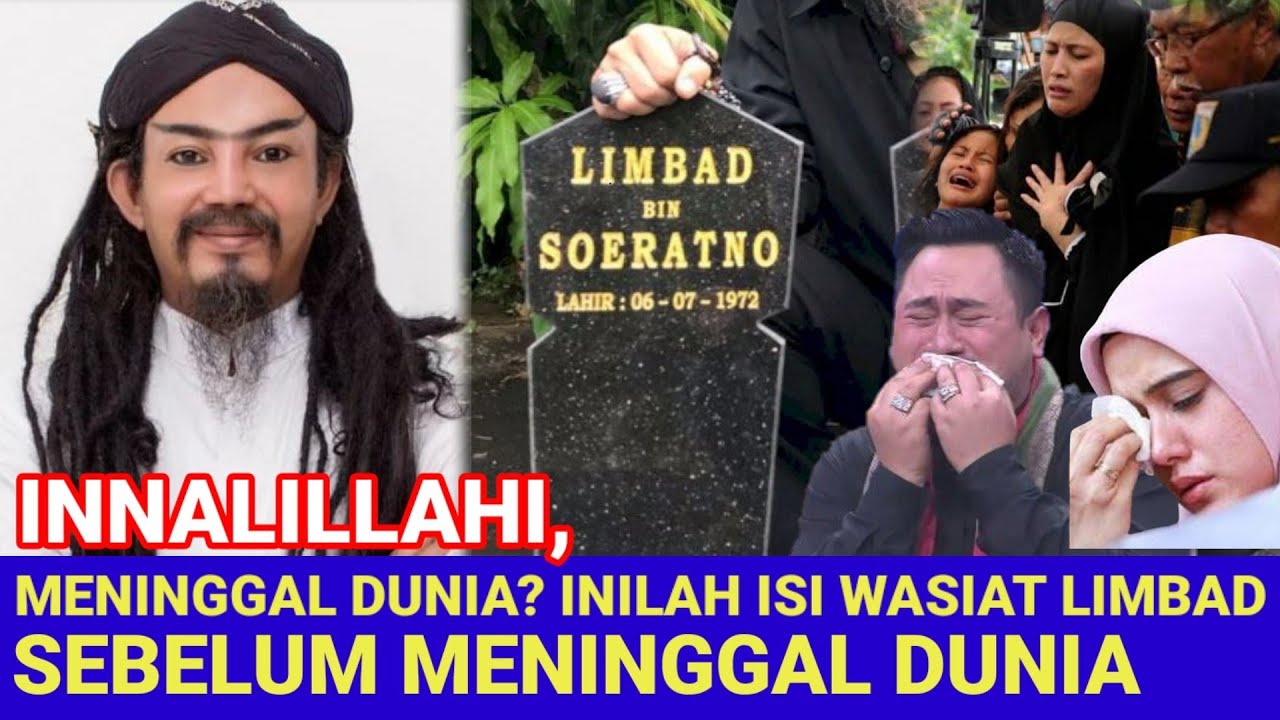 lNNALlLLAHl, Inilah Wasiat Master Limbad Sebelum Meninggal Dunia