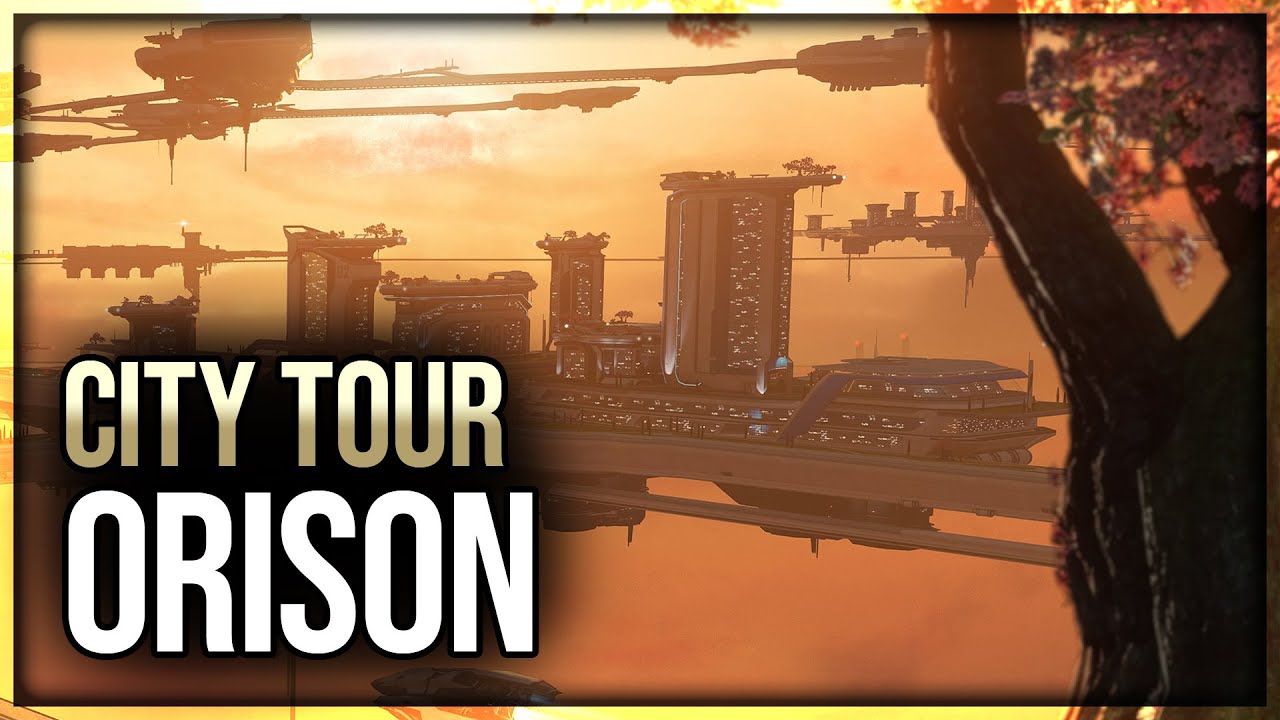 Star Citizen - Orison - Points of Interest - City Tour
