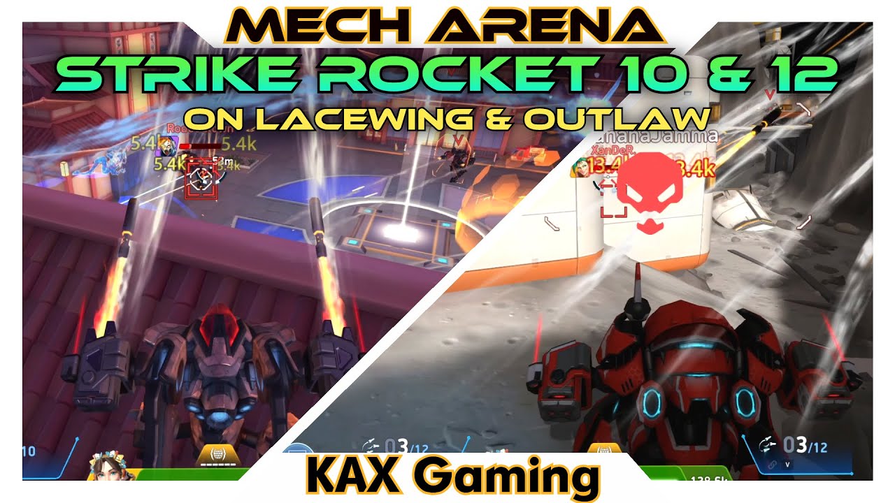 Rooftop Lacewing with Strike Rocket 10💪 | Strike Rocket 12 Outlaw👌- Mech Arena