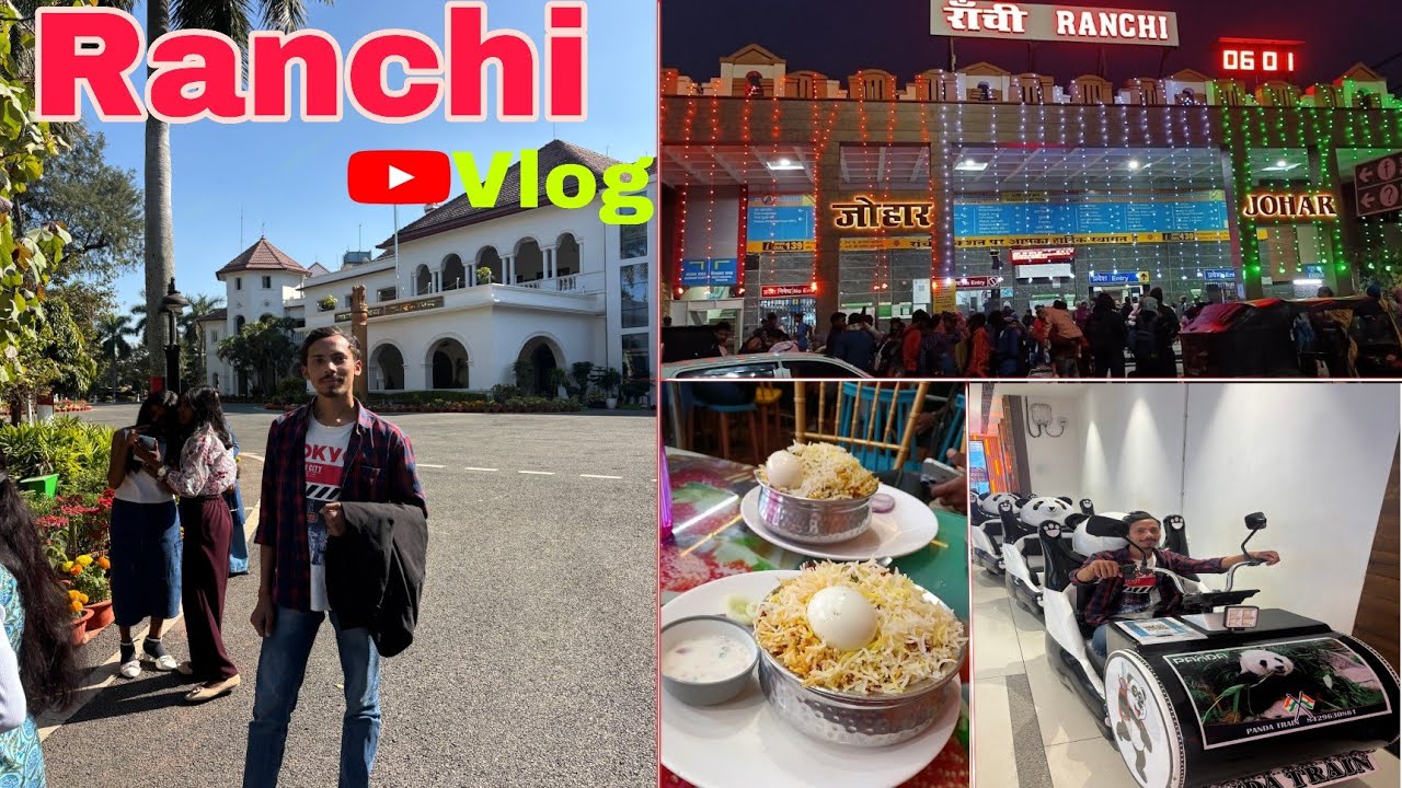 Ranchi Vlog 👍