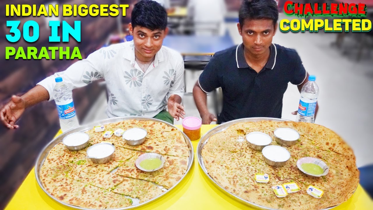 Indian Biggest 30 Inch Paratha Challenge Completed In 17 Min | Tapasya Paratha Junction in Rohtak