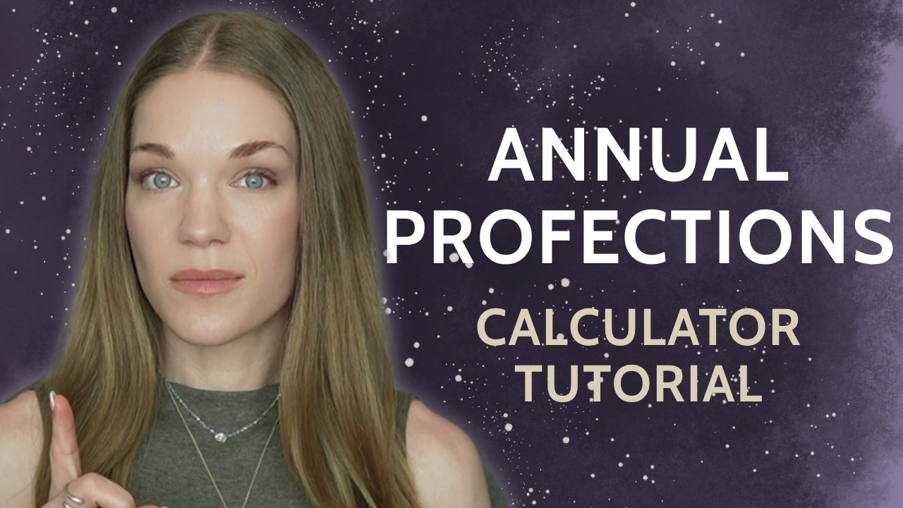 Annual Profections Explained: How to Find Your Lord of the Year (Hellenistic Astrology)