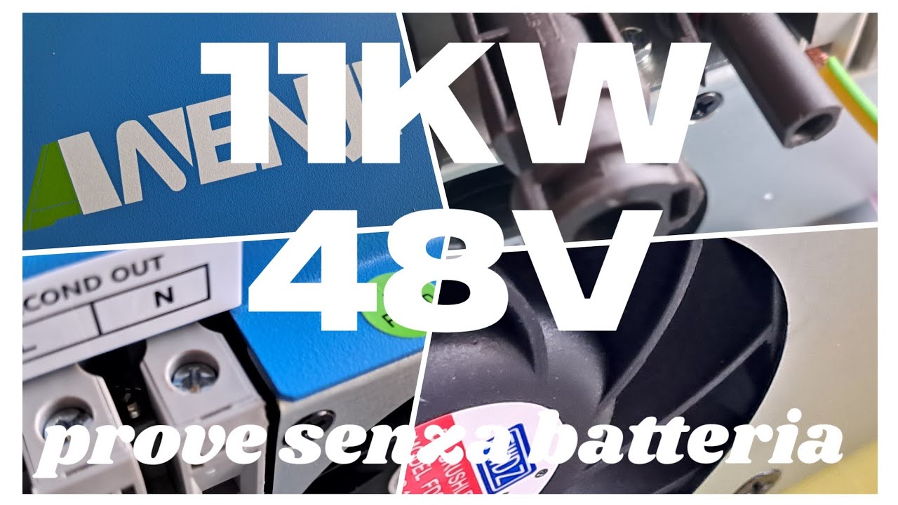 Inverter ibrido Anenji 11kw 48v Prove funzionamento senza batteria.