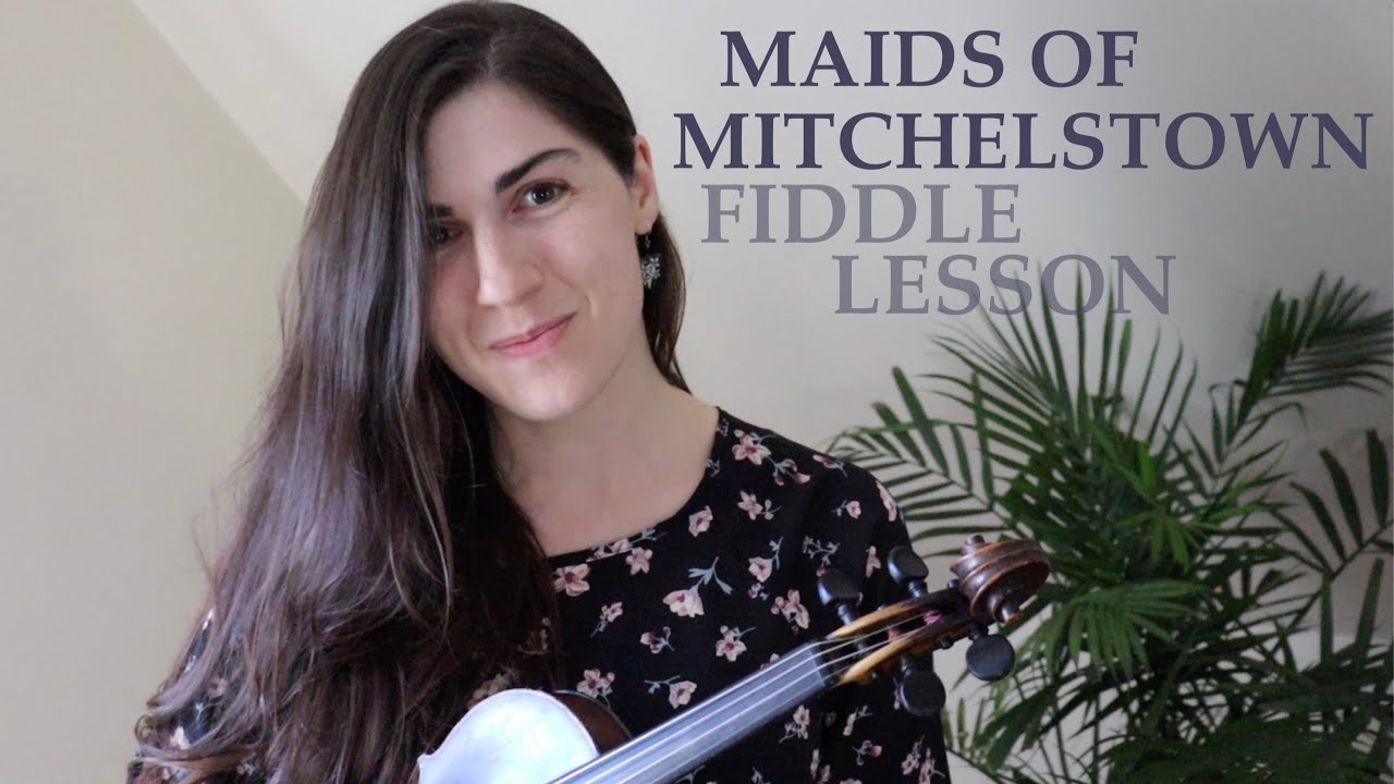 How to play THE MAIDS OF MITCHELSTOWN 🎻 Traditional Irish reel 🎻 Fiddle lesson