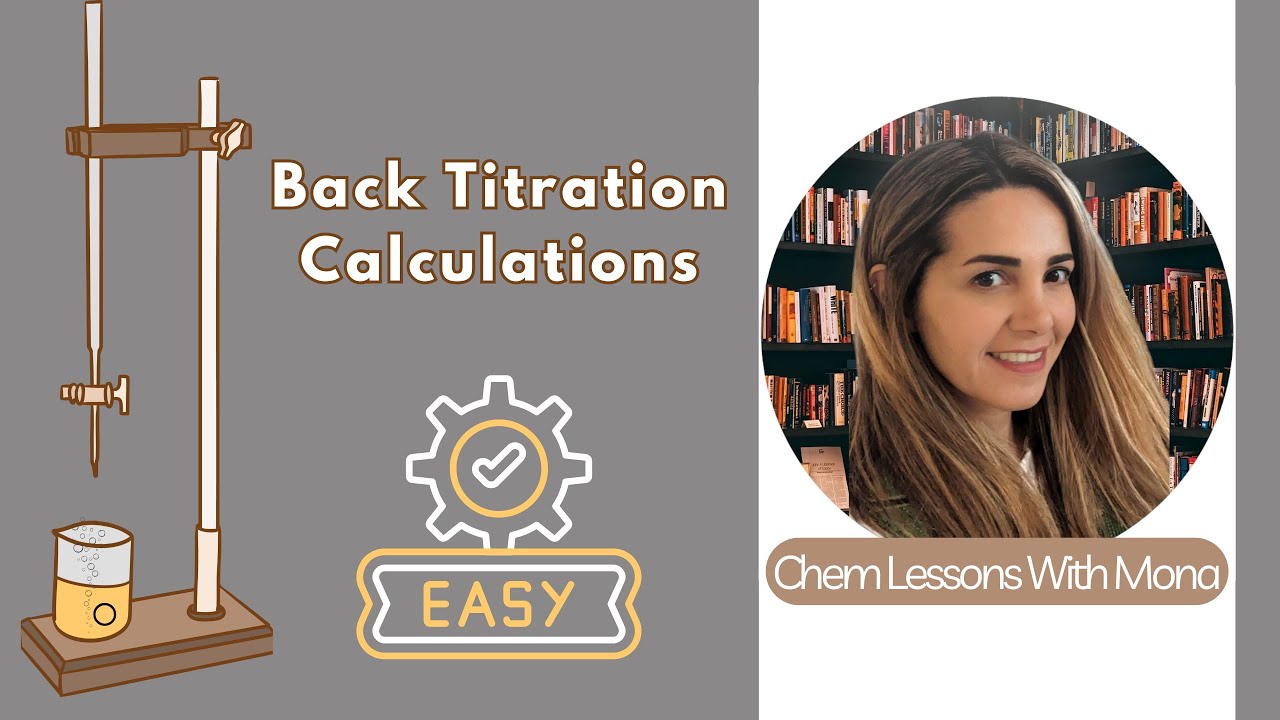 Back Titration Calculations | AP/IB/Grade 12 Chemistry Review
