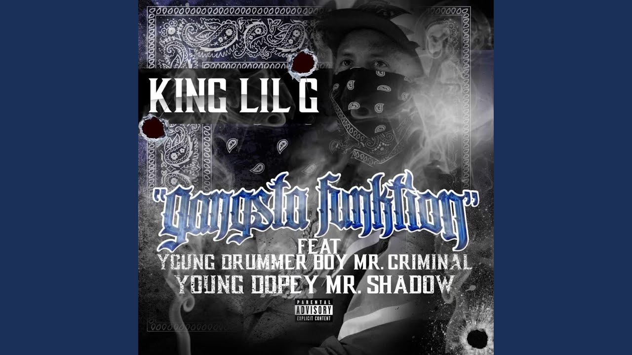 Gangsta Funktion (feat. Young Drummer Boy, Mr. Criminal, Mr. Shadow & Young Dopey)