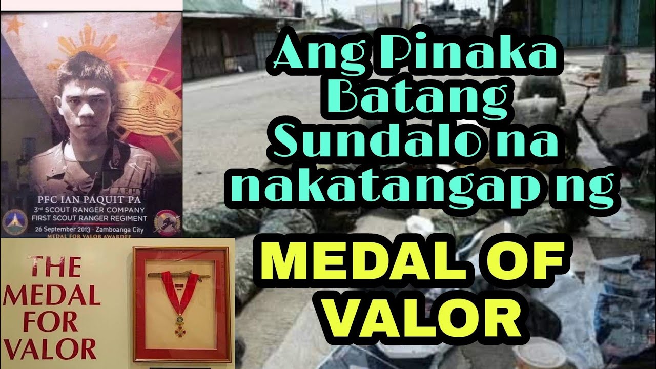 Ang Pinaka Batang Sundalo  na nakatangap ng Medal of Valor  PFC Ian O. Paquit