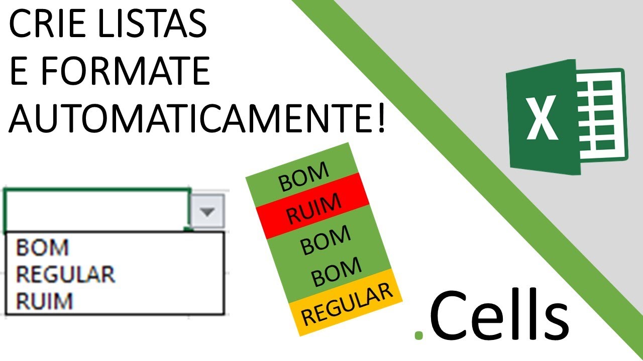 EXCEL - Crie uma lista suspensa e formate células com cores
