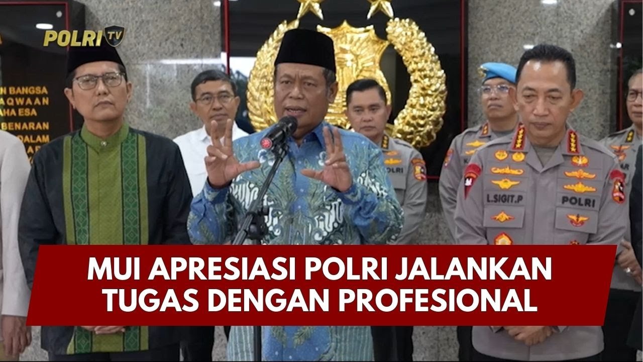 PRESISI UPDATE: MUI APRESIASI POLRI JALANKAN TUGAS DENGAN PROFESIONAL 05/02/26 (19.00)