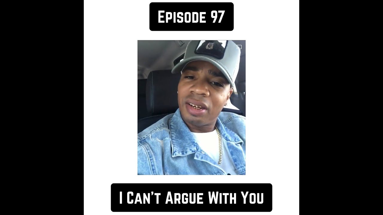 THE ONMUTE PODCAST: EPISODE 97: I CANT ARGUE WITH YOU