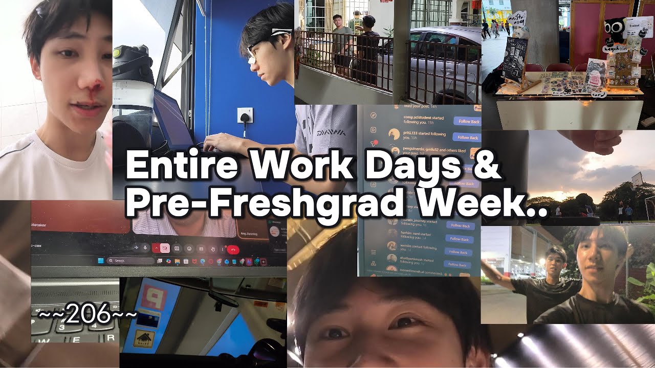 206 | Entire 2 Weeks Work Days & Pre-freshgrad Week | POV | Life Documentation | *Realistic*