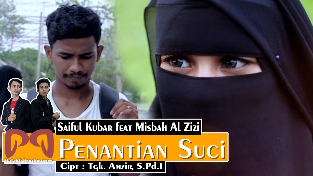Saiful Kubar feat Misbah Al Zizi - Penantian Suci [OFFICIAL VIDEO]
