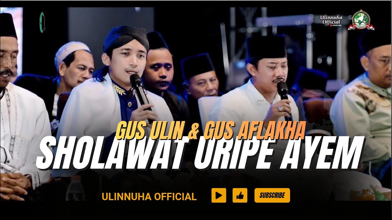 Gus Ulin Dan Gus Aflakha Di Tuban Sholawat Uripe Ayem Rumongso Aman