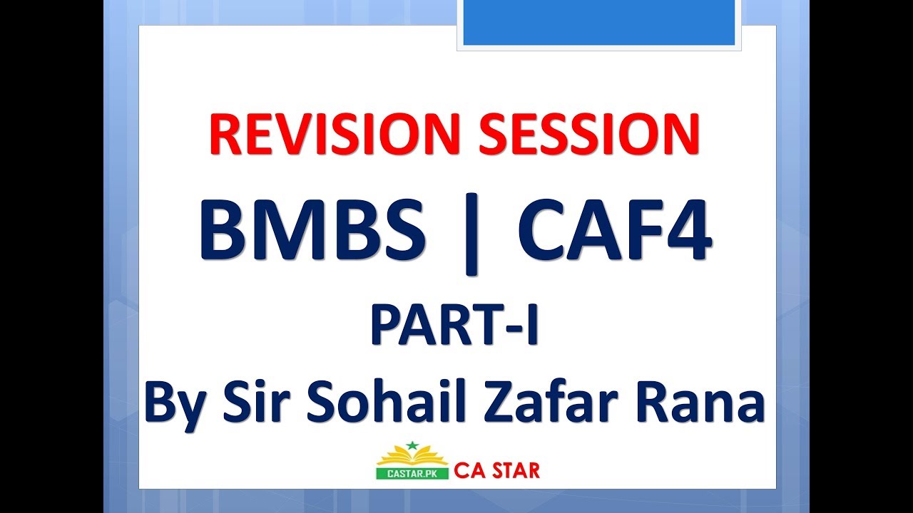 BMBS CAF4 | ICAP REVISION | PART-I