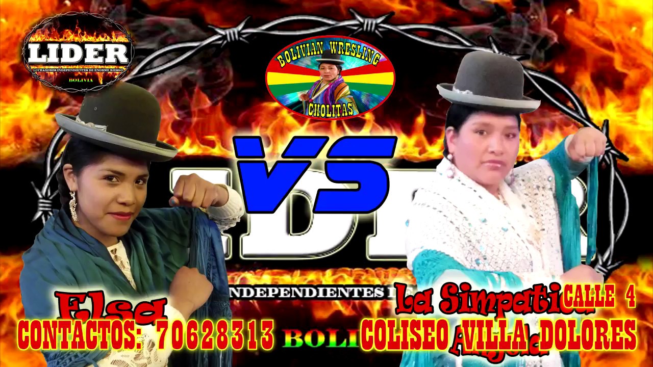 LUCHA LIBRE LIDER ELSA VS SIMPATICA ANGELA LUCHA DE CHOLITAS BOLIVIA
