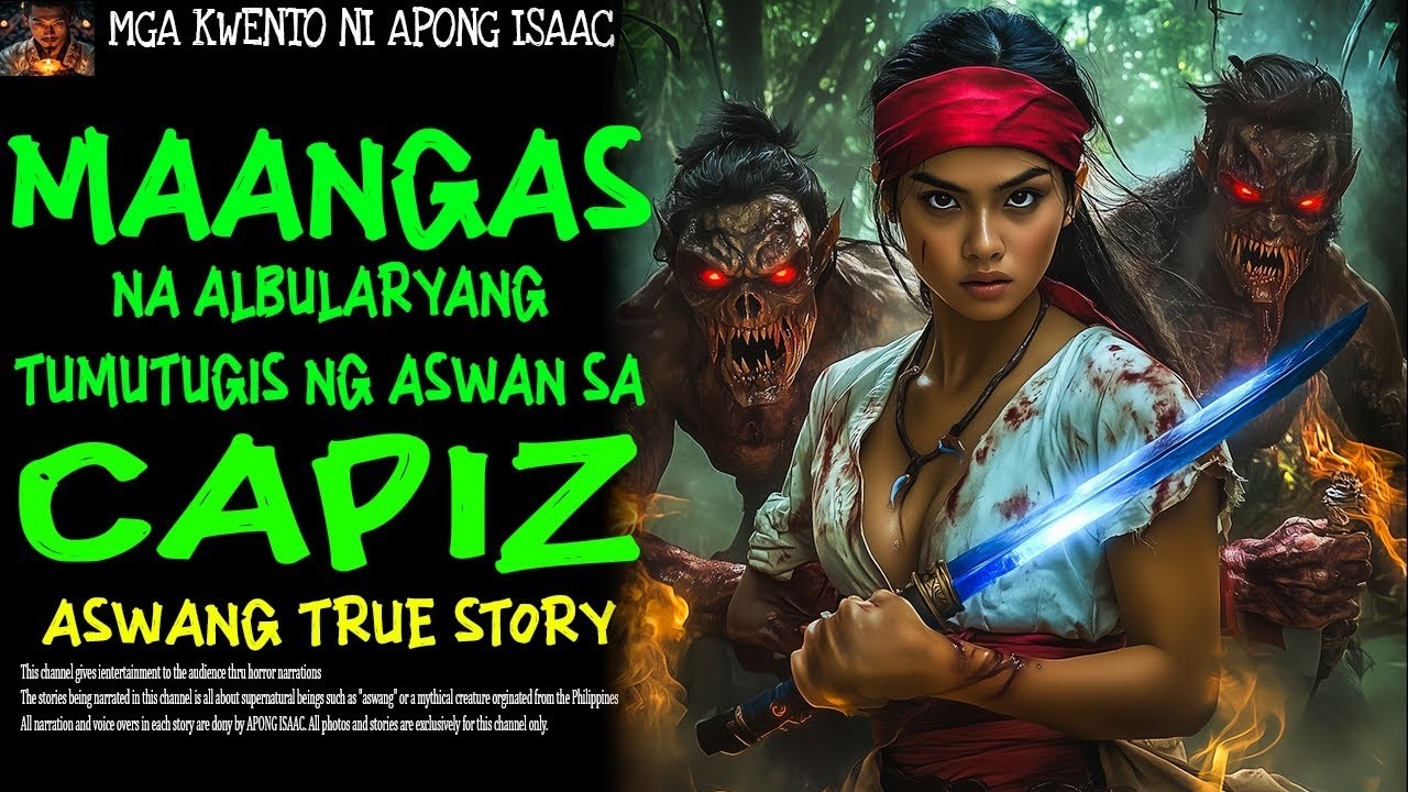 MAANGAS NA ALBULARYANG TUMUGIS NG ASWANG SA CAPIZ | Aswang True Story