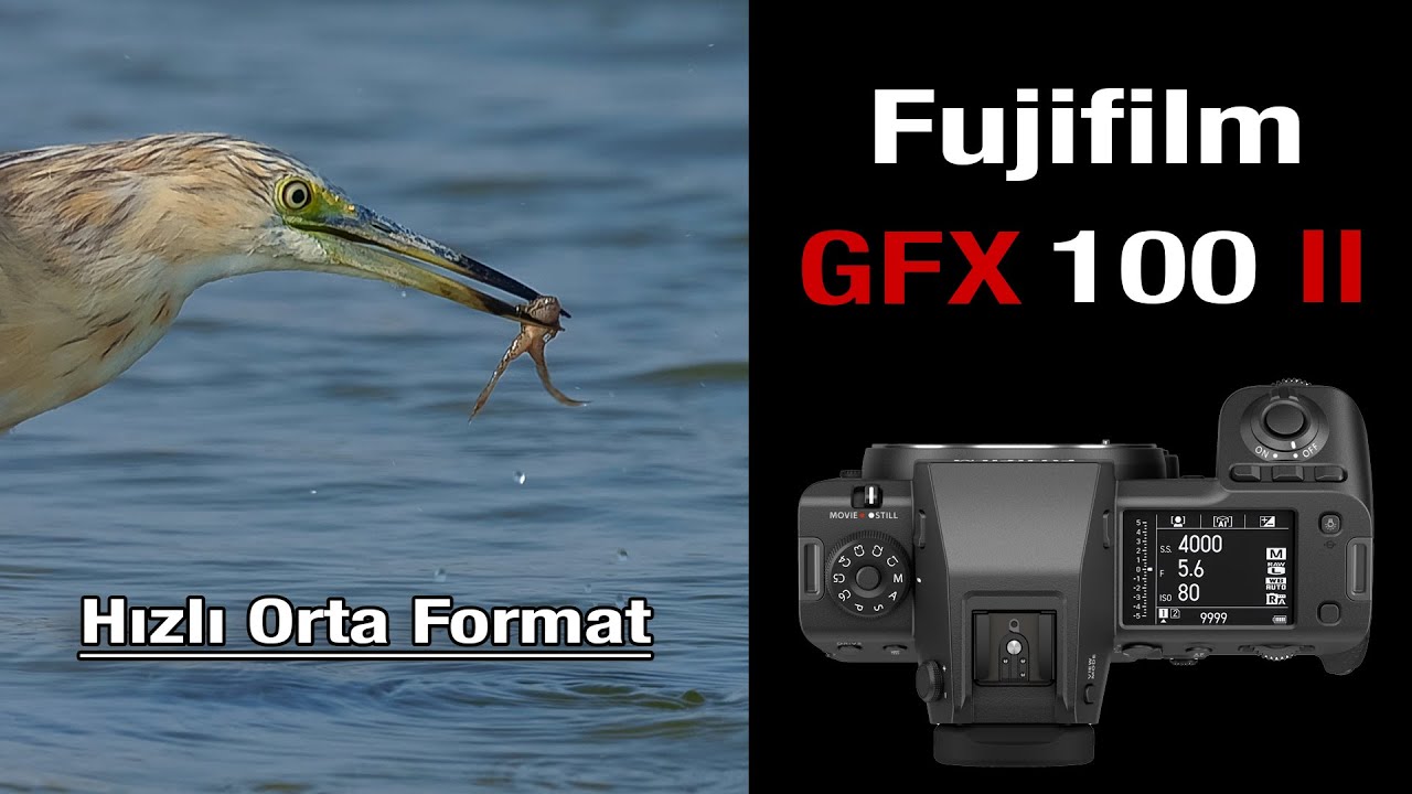 Dünyanın En Hızlı Orta Format Kamerası Fujifilm GFX 100 II Test | Amiral Gemisi İnceleme