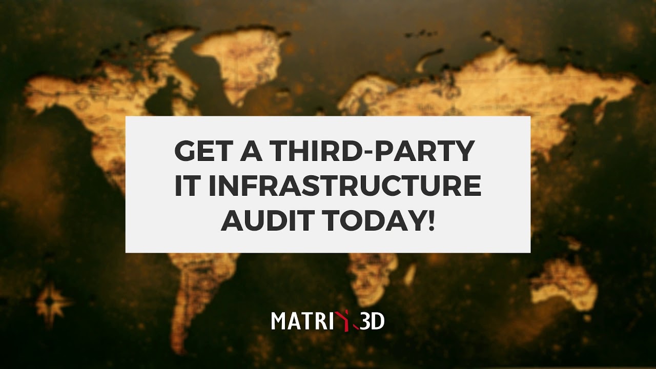 Why get an IT Infrastructure Assessment | Third-party IT Infrastructure Audit?