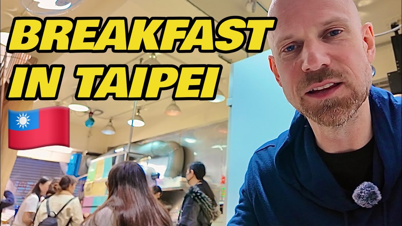 First Breakfast in Taipei, Taiwan 🇹🇼 