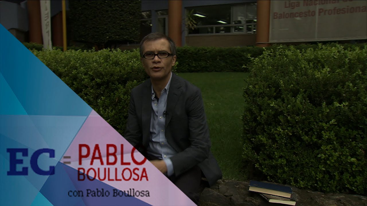 Ec= Pablo Boullosa - Por una inteligencia no pesimista