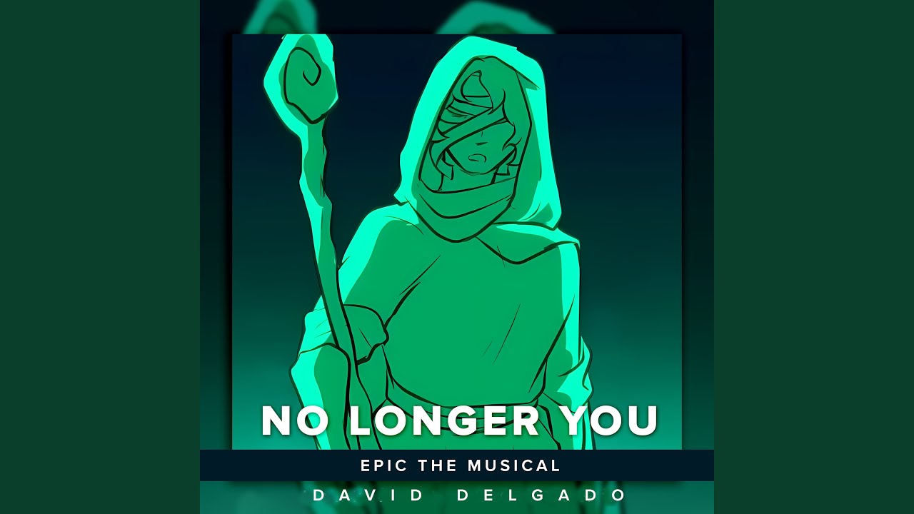 No Longer You (From 