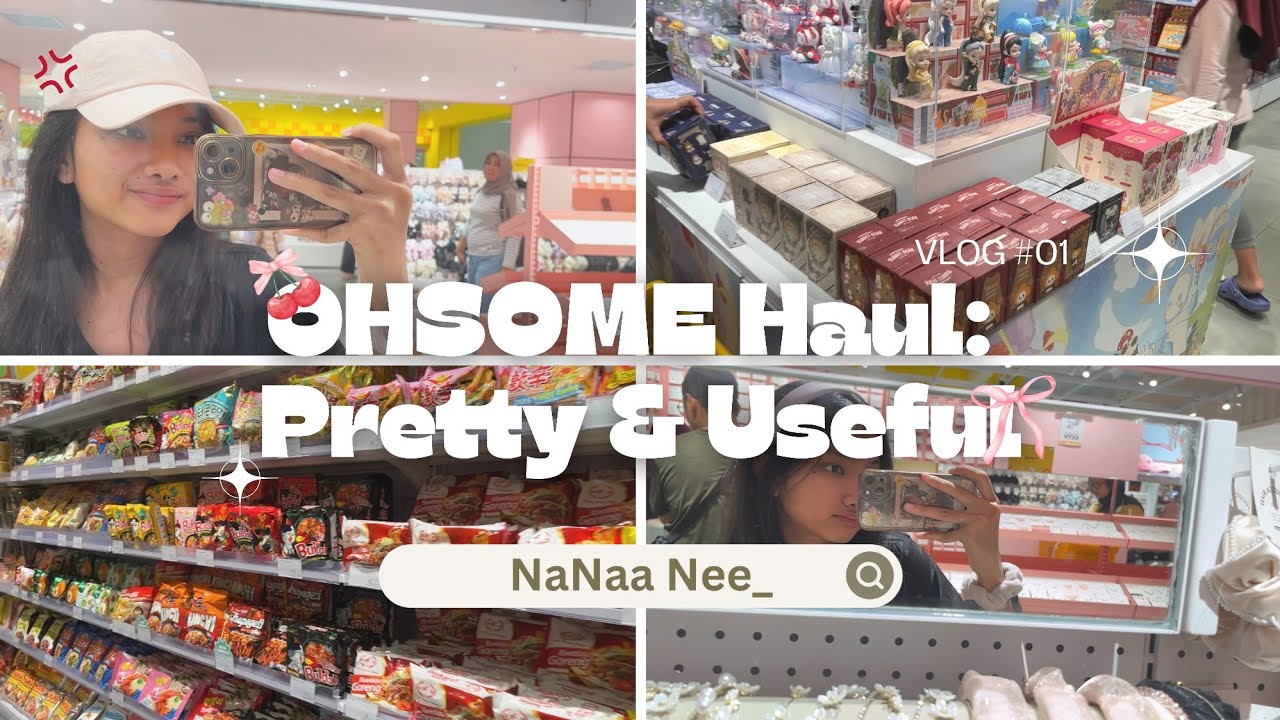Come Shopping with Me at OHSOME! Haul & Unboxing Cute Finds 🛒💗 | NaNaa Nee_🍒