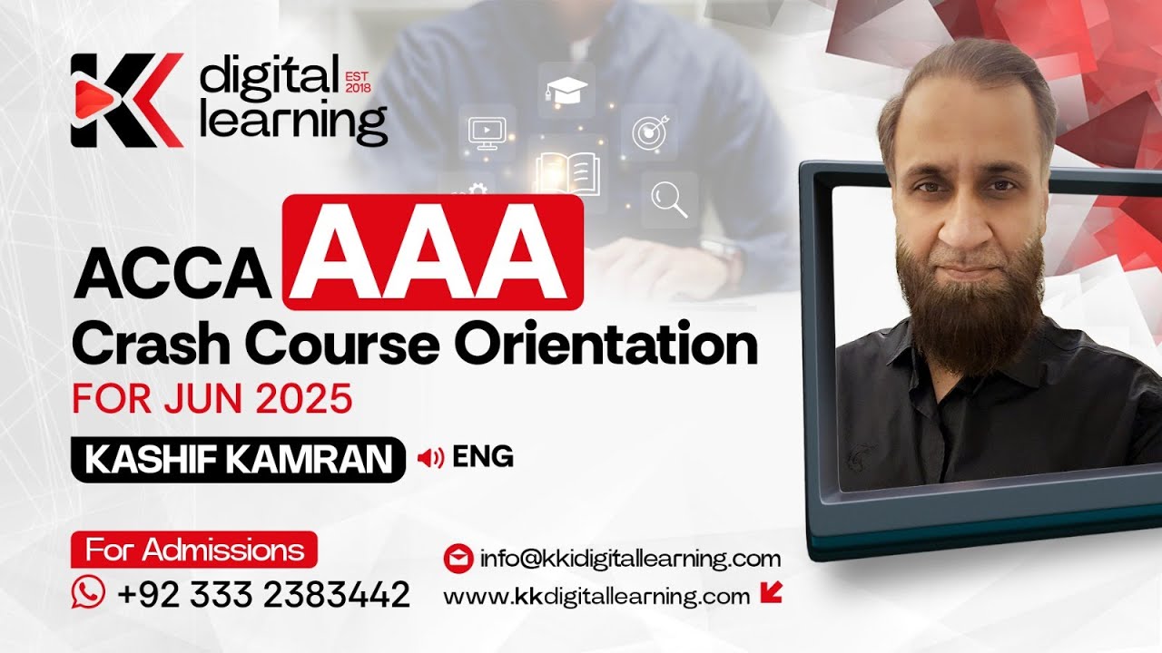 AAA Crash course- Orientation by Kashif Kamran