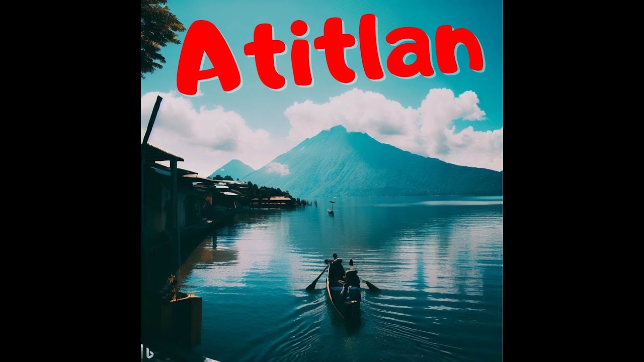 lac Atitlan pourquoi pas y aller ?