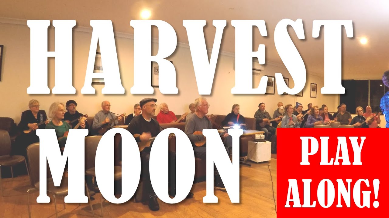 Harvest Moon - Neil Young - Ukulele Play Along (6 chords C C6 Cmaj7 Dm F G)