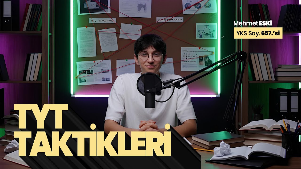 TYT Taktikleri | Say 657.si Anlatıyor