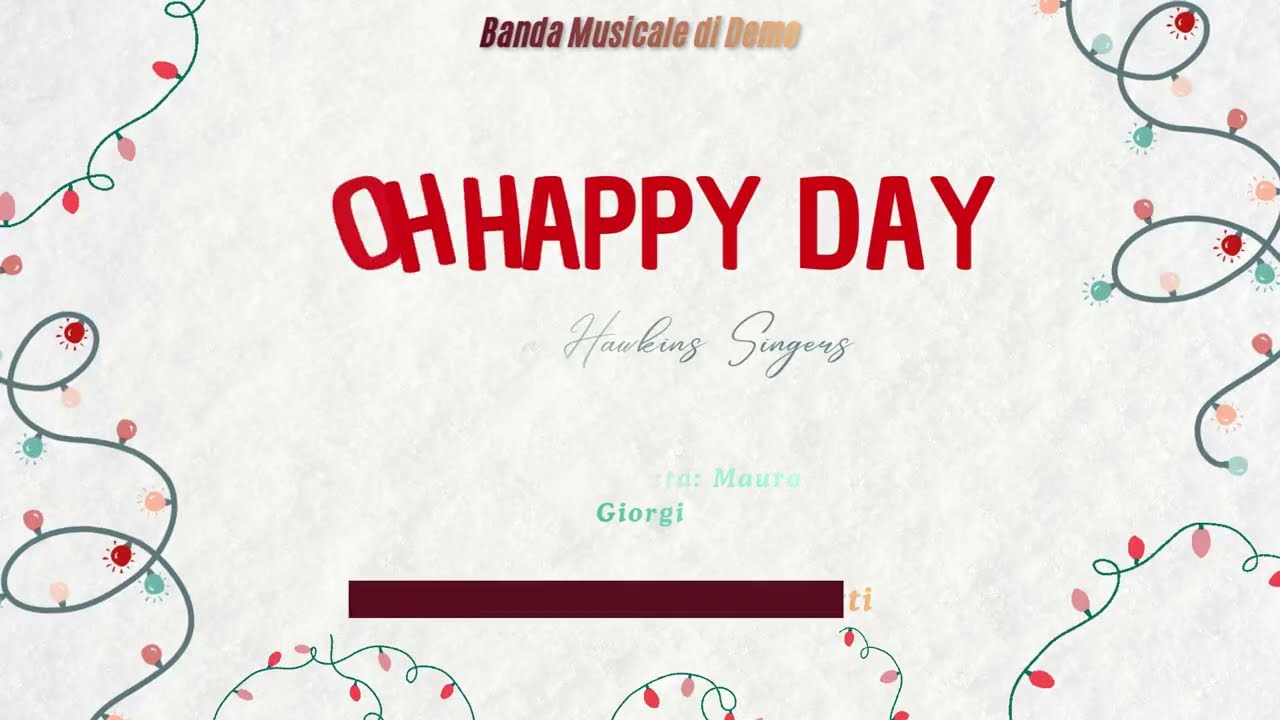 Banda Musicale di Demo - 14 - Oh Happy Day