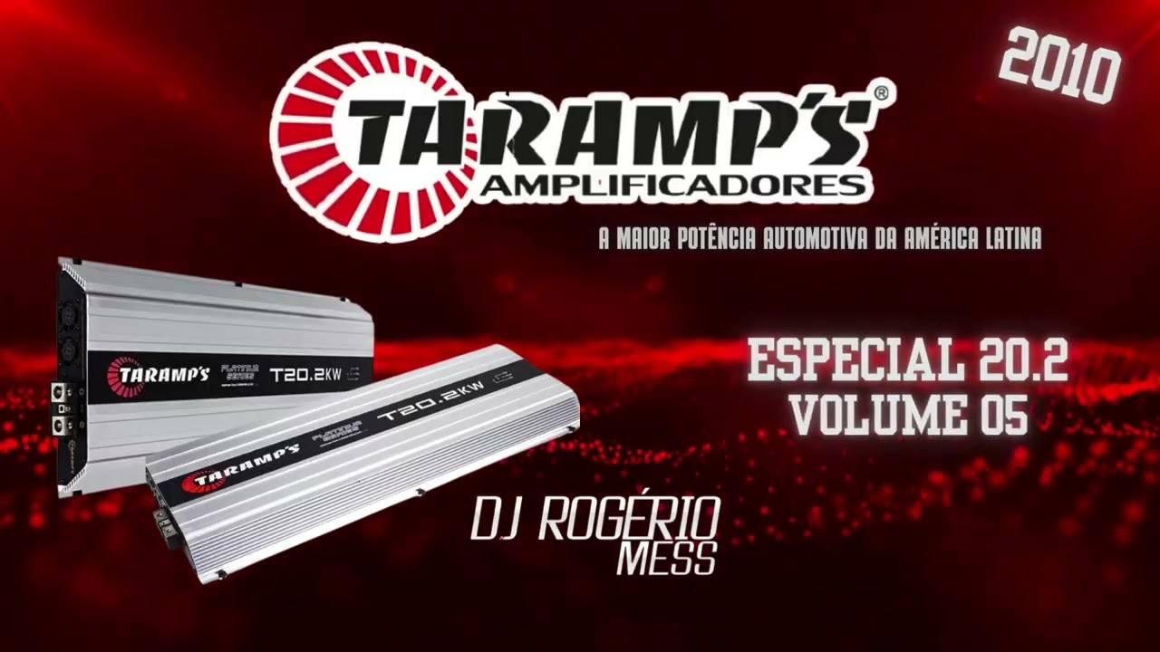 Módulo Taramps Vol 05 (Especial 20.2) - DJ Rogério Mess (2010)