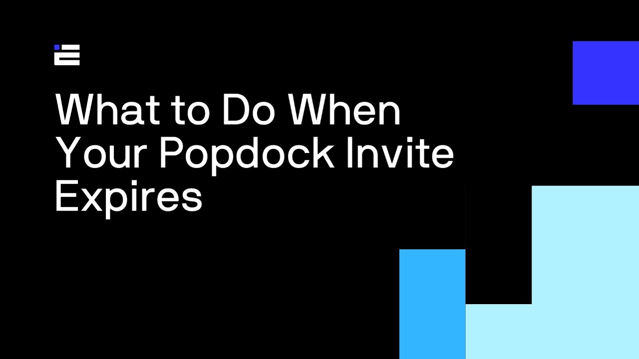 What to Do When Your Popdock Invite Expires